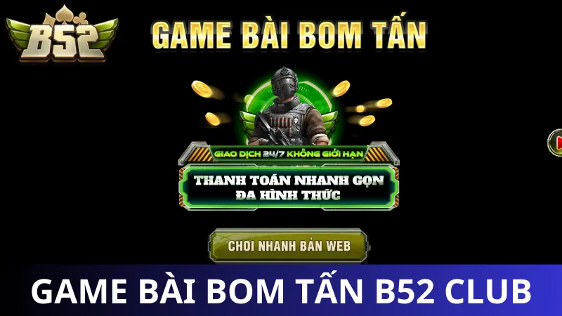 Giới thiệu tổng quan về B52club